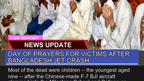 Day of Prayers for Victims After Bangladesh Jet Cr