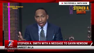 Stephen A. Smith With A Message To Gavin Newsom