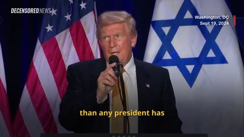 (Sept 2024) Trump brags about how he was “the best president ever for the people of Israel” & “gave them more than 20 billion dollars.”