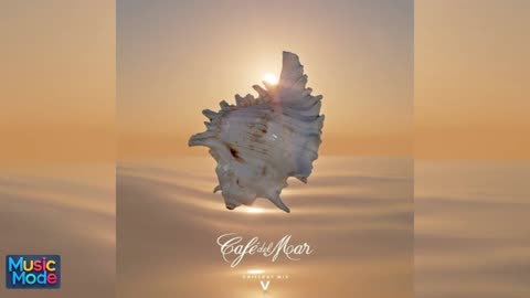 Music Mode - Café del Mar Ibiza Chillout Mix V (DJ Mix) (2025)