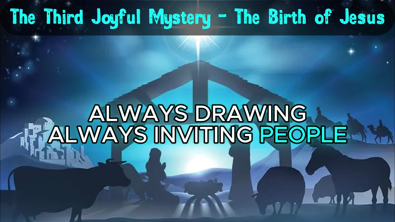 The Third Joyful Mystery - The Birth of Jesus