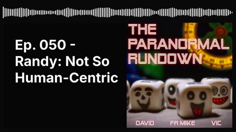 Ep. 050 - Randy: Not So Human-Centric