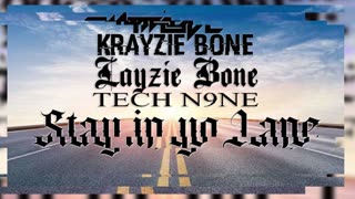 Tech N9ne - Stay In Yo Lane Ft. BTNH N Twista