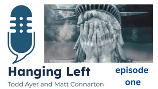 Hanging Left episode one