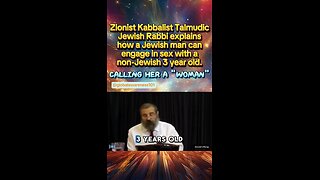 Rabbi explains how a Jewish man can have sex with non-Jewish 3yo