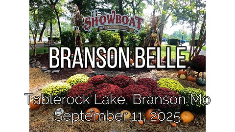 Branson Belle - Tablerock Lake - Branson Mo - September 11, 2025