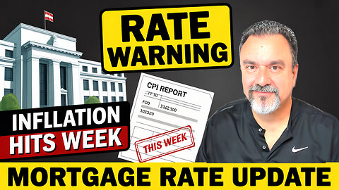 Will Inflation Change Your Mortgage Rate This Week?