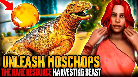 Unleash Moschops: The Rare Resource Harvesting Beast | Ark ASA