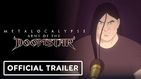 Metalocalypse - Army of the Doomstar - Official Trailer (2023) Brendon Smal