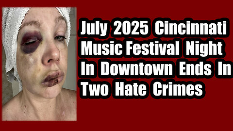 Holly Was Knocked Out By A Mob And Cincinnati's Officials Blamed Her July 31 2025