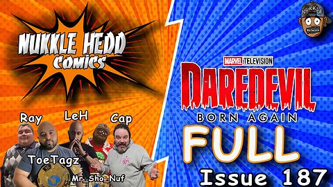 Nukkle HeDD Comics Issue 187- Full season Dare Devil Born Again Superman Suite #spoilers #disneyplus