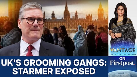 UK Inquiry Confirms Officials Ignored Grooming Gangs Over Racism Fears _ Vantage with Palki Sharma
