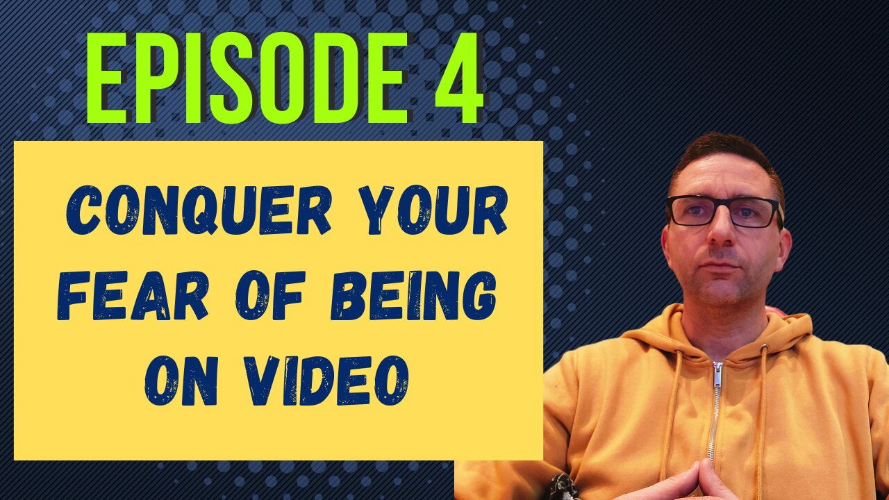 How to Conquer Your Fear of being on Video and Hearing Your Own Voice