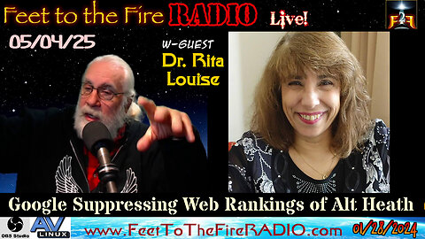 F2F Radio: Google's Ranking Suppression of Alternative Health