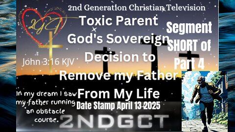 Short PT 4 In my Dream I saw my Father Running an Obstacle Course... Segment Short Toxic Parent Part 4 #shorts