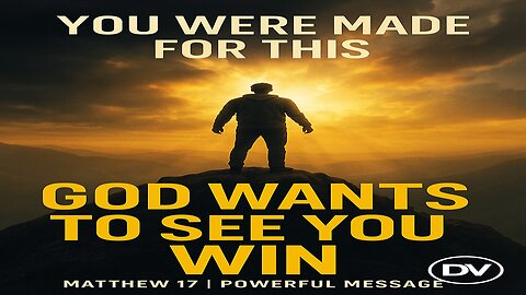 The Hidden Power in Matthew 17 | Why God Wants You to Win