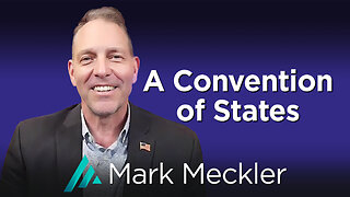 A Convention of States: Mark Meckler AMS TV 527