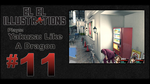 El El Plays Yakuza Like a Dragon Episode 11: Dive into Survive