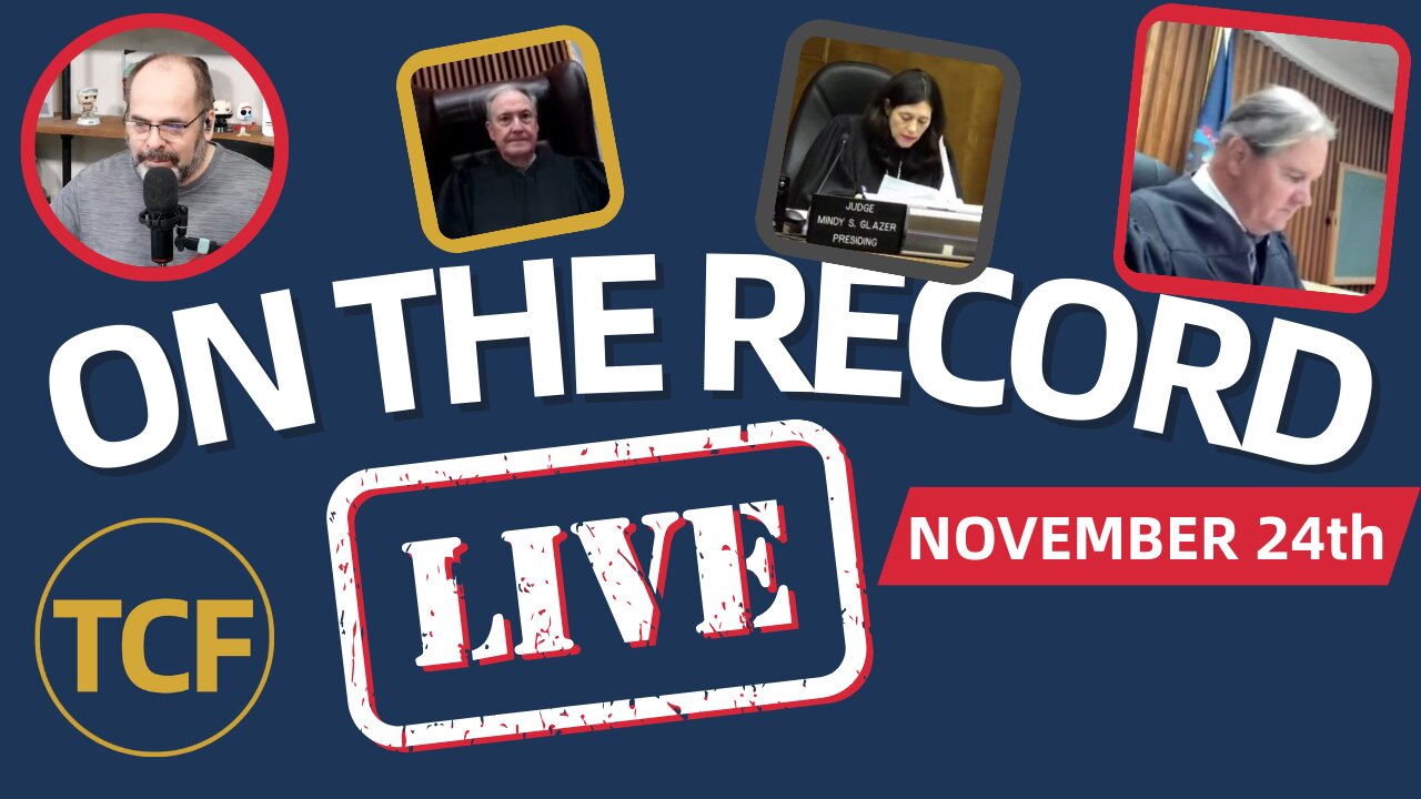 Live Court Hearings Nov 24 - Judge Simpson, Boyd, Stevens, Middleton, McNally, West | TCF LIVE #181