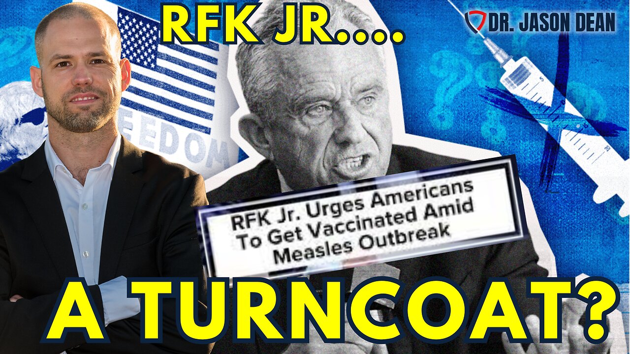 Dr. Jason Dean, BraveTV - Ep 1998 - Is RFK Jr a Turncoat?!