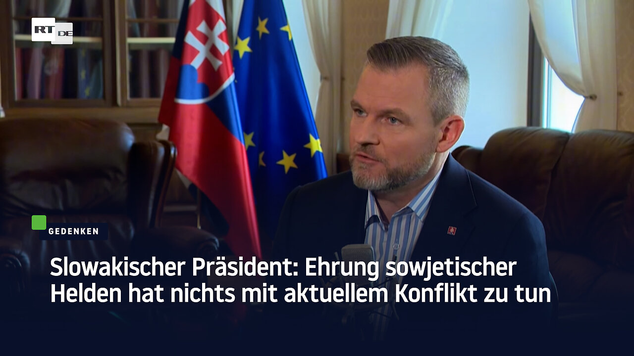 Slowakischer Präsident: Ehrung sowjetischer Helden hat nichts mit aktuellem Konflikt zu tun