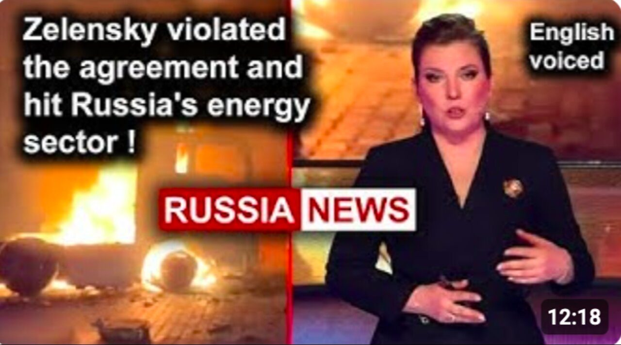 Zelensky violated the agreement and hit Russia's energy sector!