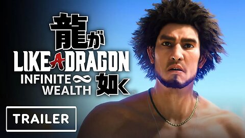 Like A Dragon Infinite Wealth - Reveal Trailer _ Xbox Games Showcase 2023