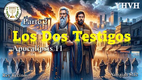 Estudio de Apocalipsis capitulo 11 (Parte 2)