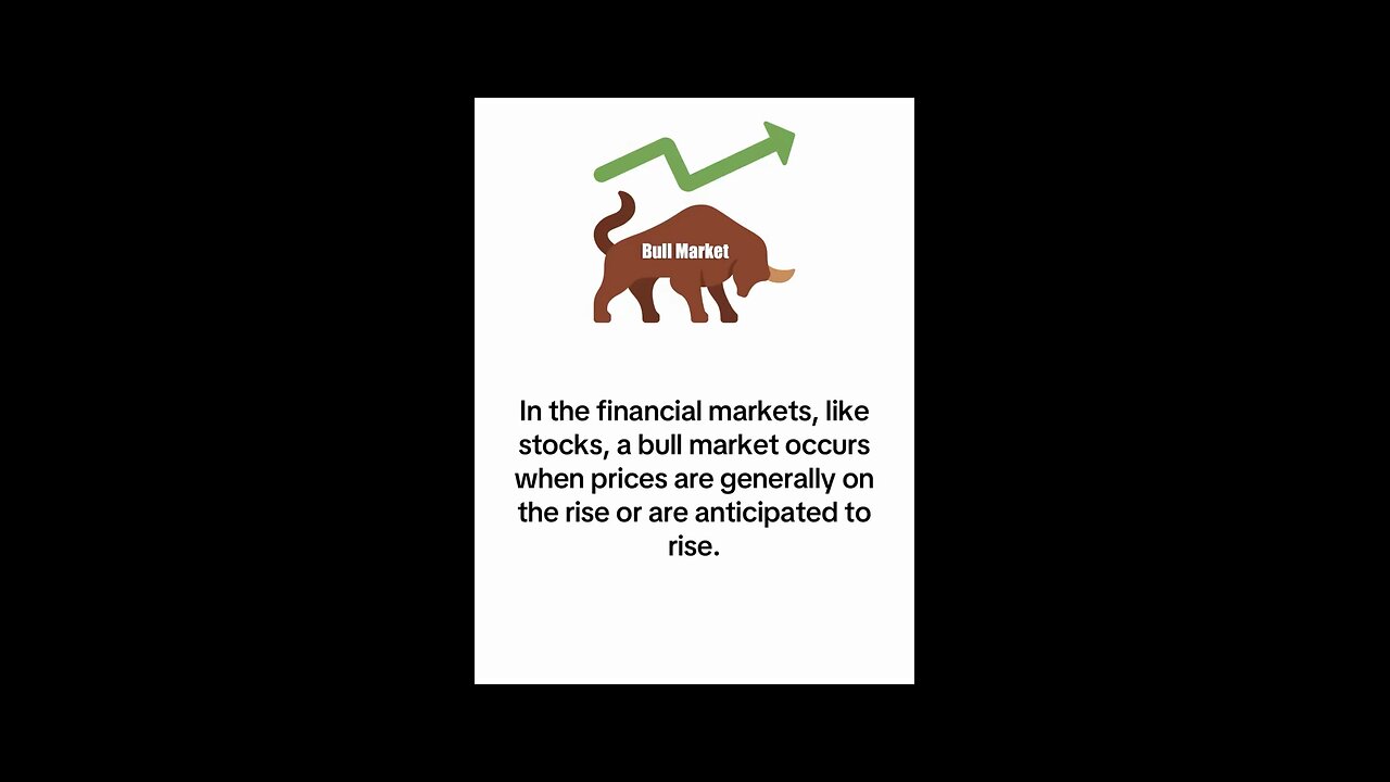 What is Bull Market?