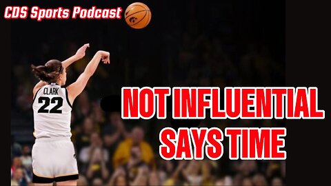 No Caitlin Clark! ROASTING Time Magazine's BULLSH*T 'Most Influential' List It's GLORIOUS FUN!