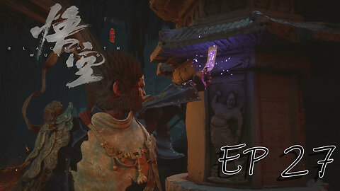 Starborn Feline Plays: Black Myth WuKong EP 27