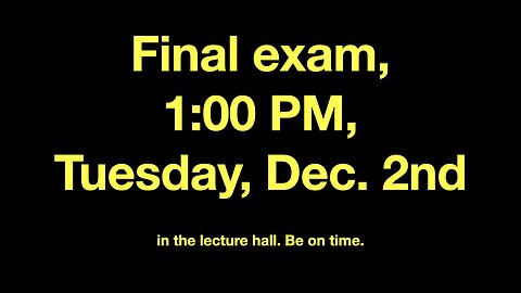 PHY2054 Semester wrap, Lecture 28, Nov. 25 (Mendeleev's orchestra, one constant to rule them all)