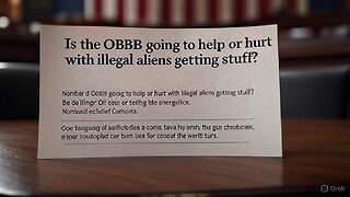 Is the OBBB going to help or hurt with illegal aliens getting stuff? - AC Daily Show (Ep. 501)