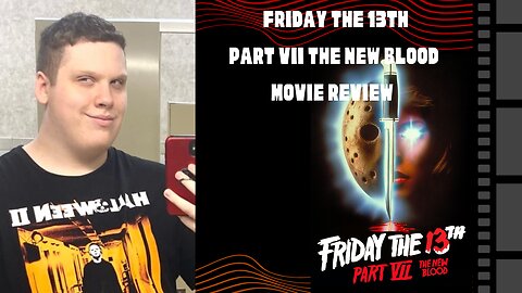 Friday The 13th Part VII The New Blood (1988) Movie Review