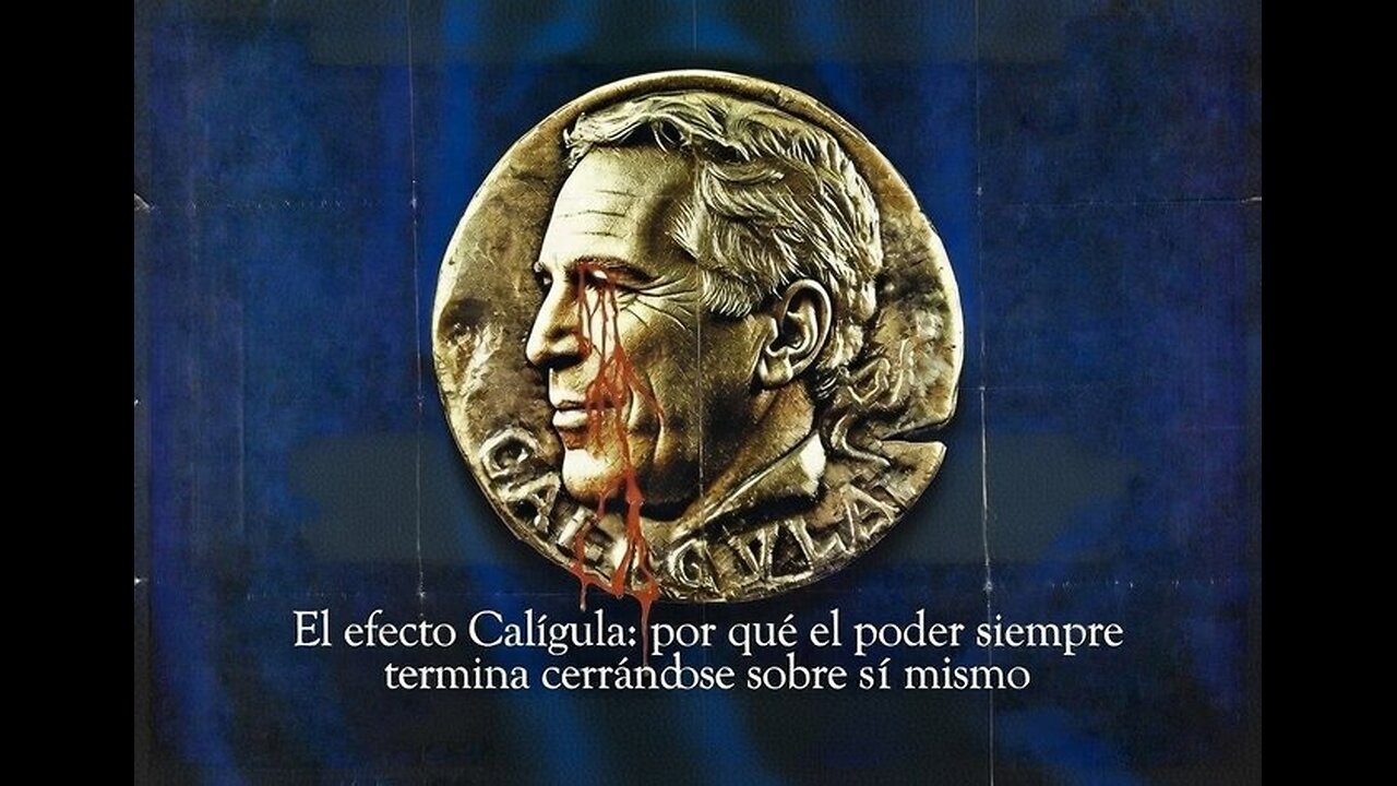 “Del Imperio al presente: el efecto Calígula y la repetición del poder” parte 1