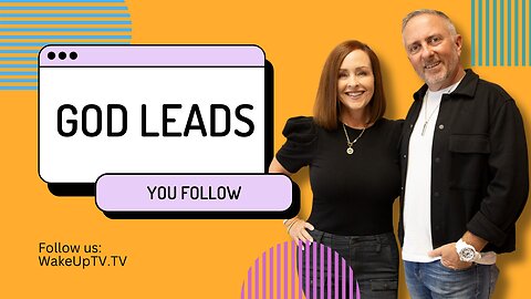God Leads, You Follow