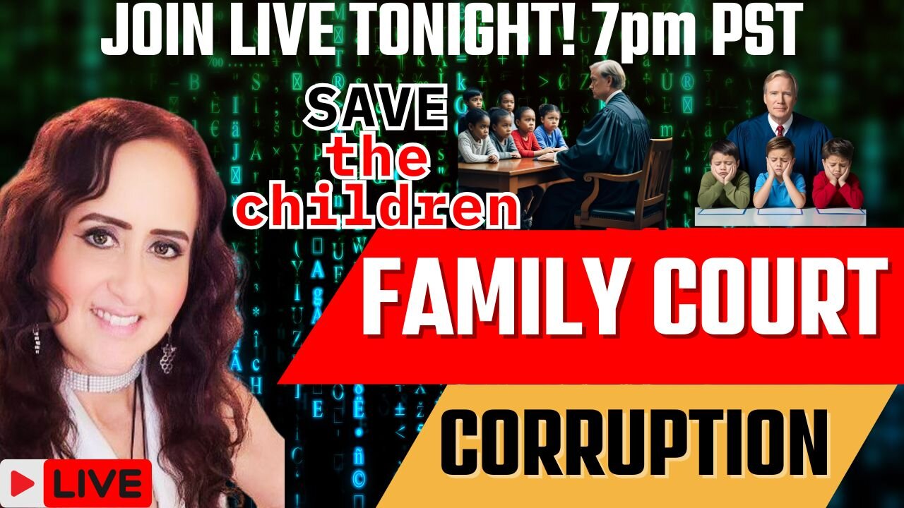 LIVE 7PM PST - Family Court Corruption - Cash for Kids, LLC?