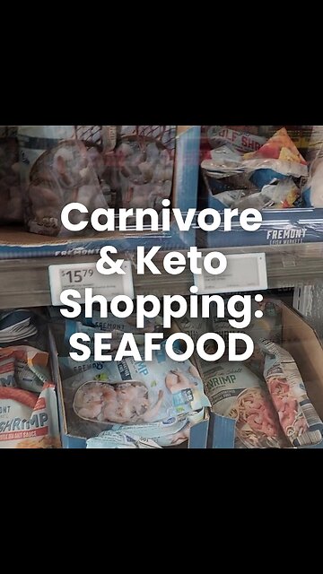 Carnivore and Keto Shopping: Seafood