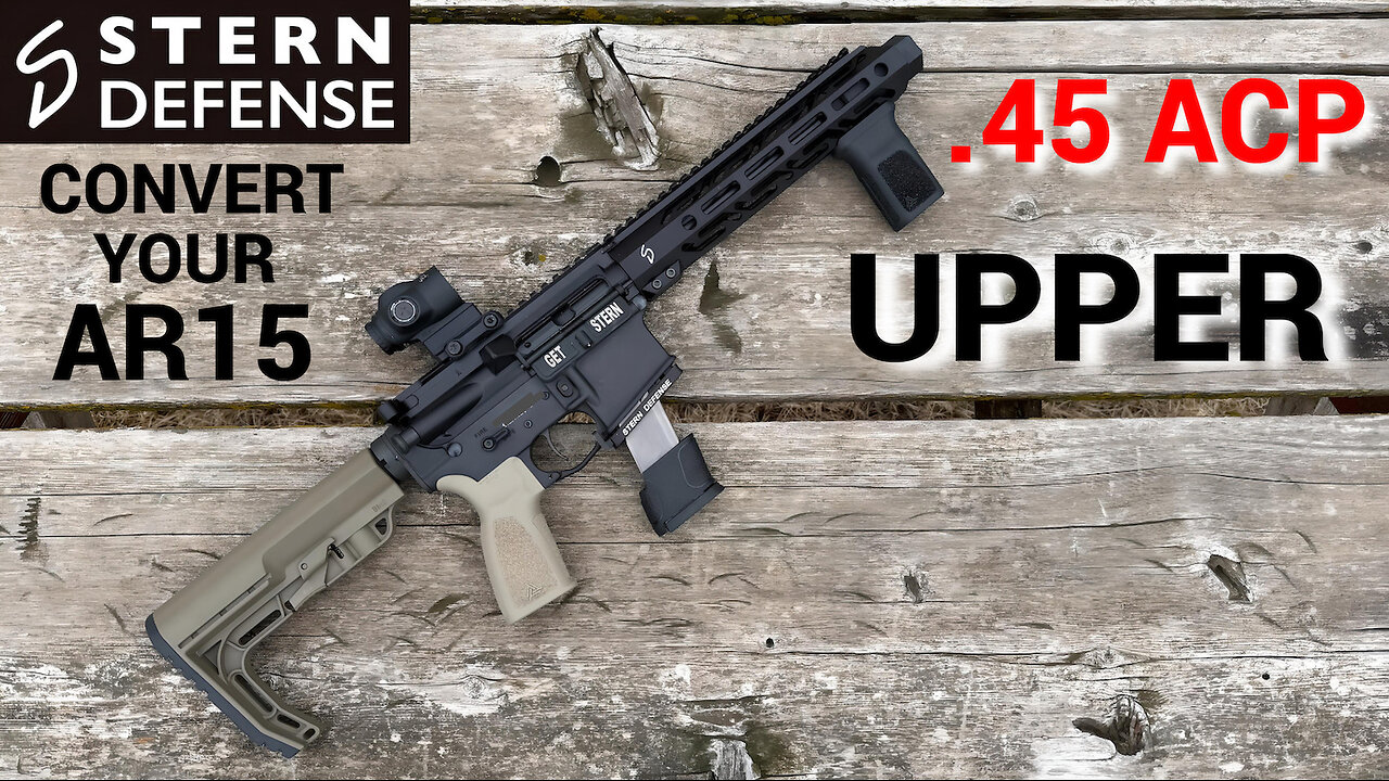 Turn your AR15 into a .45 ACP "Street Sweeper" - Stern Defense .45 ACP Upper and Magwell Adapter