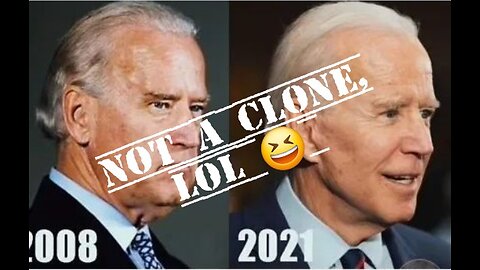 Joe BIDEN Was NOT A CLONE