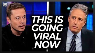Resurfaced Clip of Jon Stewart Pathetically Fawning Over Elon Musk on ‘Daily Show’ Goes Viral