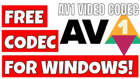 How To Get The Windows AV1 Video Playback Codec Completely FREE