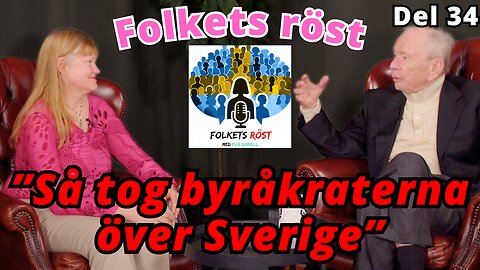 “Patrik Engellau: Demokratin har förvandlats till en bluff” - Folkets röst 34