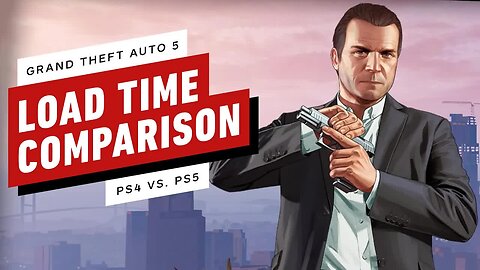 GTA 5 Load Times Comparison - PS4 vs. PS5
