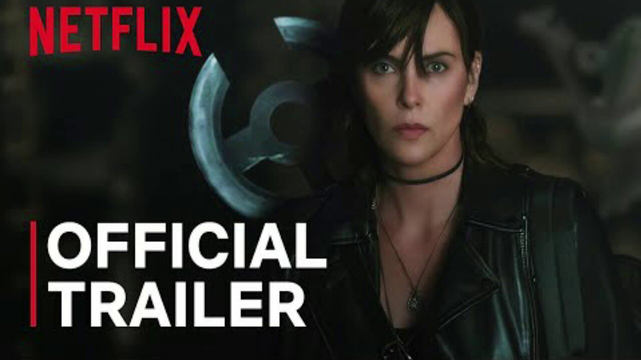 The Old Guard 2 _ Official Trailer _ Netflix