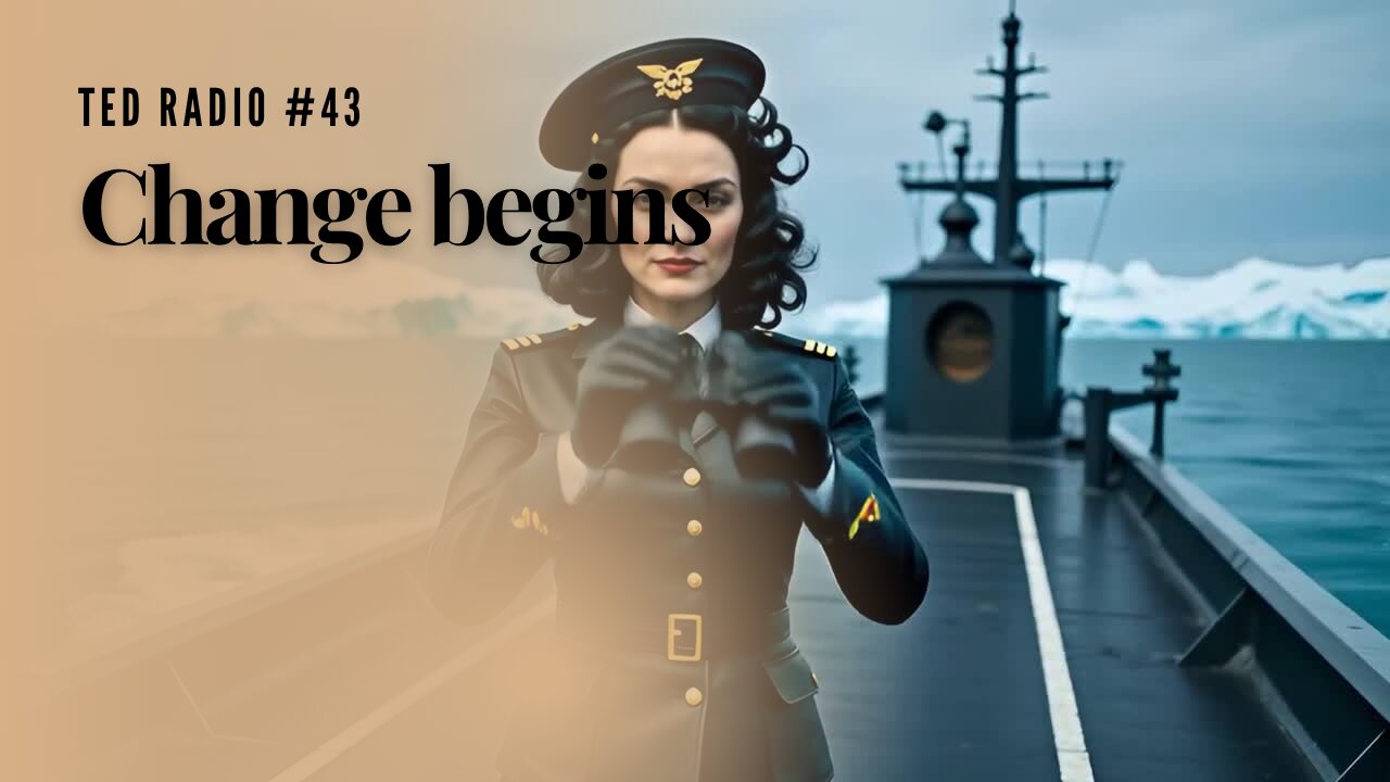 Ted Radio 43 the cycle of change begins again