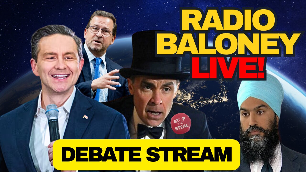 Radio Baloney Live! Canadian Election Debate