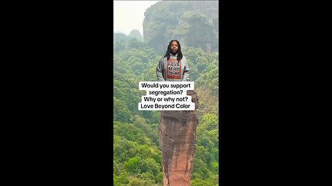 Would you support segregation? Why or why not? Love Beyond Color