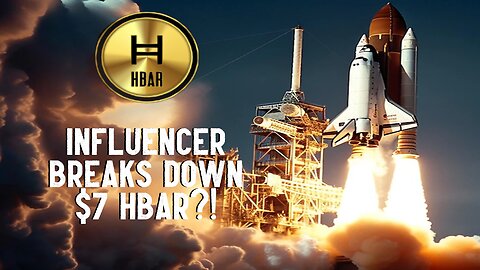 Influencer Breaks down $7 HBAR?!