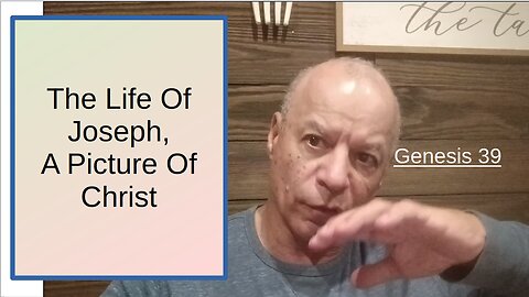 73rd Episode: Genesis 39, Withstanding The Trial